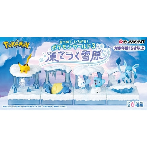 Gather and spread! Pokemon World 3 Frozen Snowfield BOX